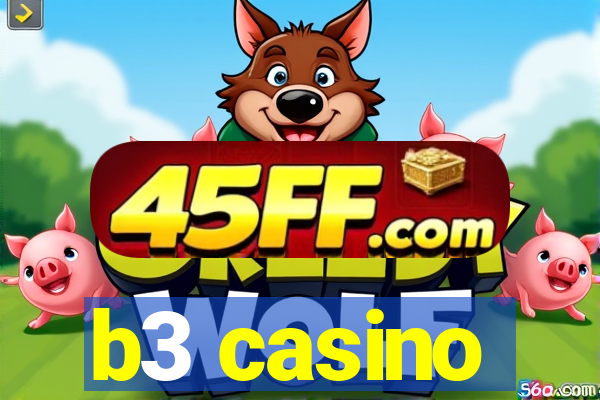 b3 casino